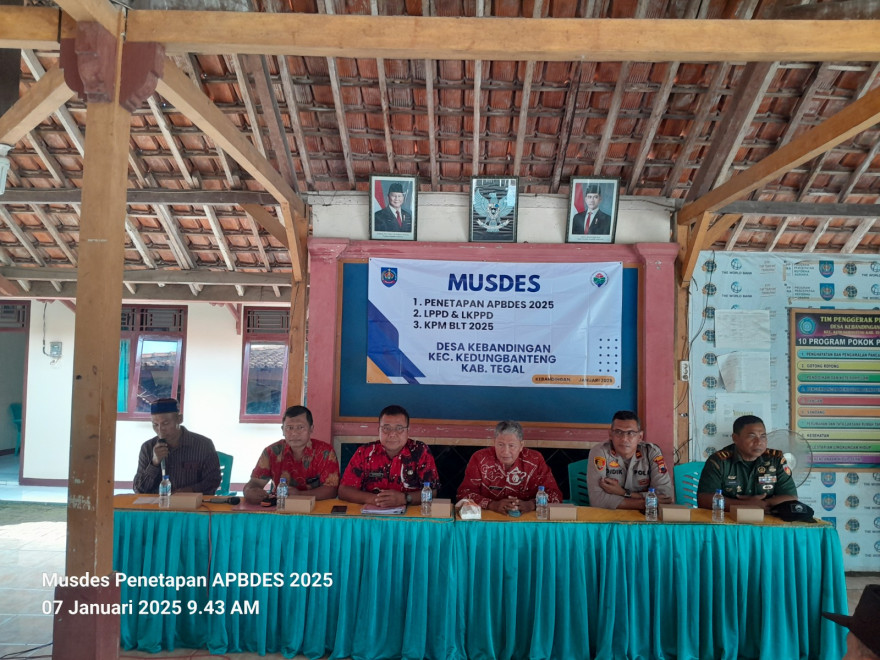 MUSDES Penetapan APBDes 2025, LPPD & LKPPD 202, serta Daftar KPM BLT Desa Kebandingan
